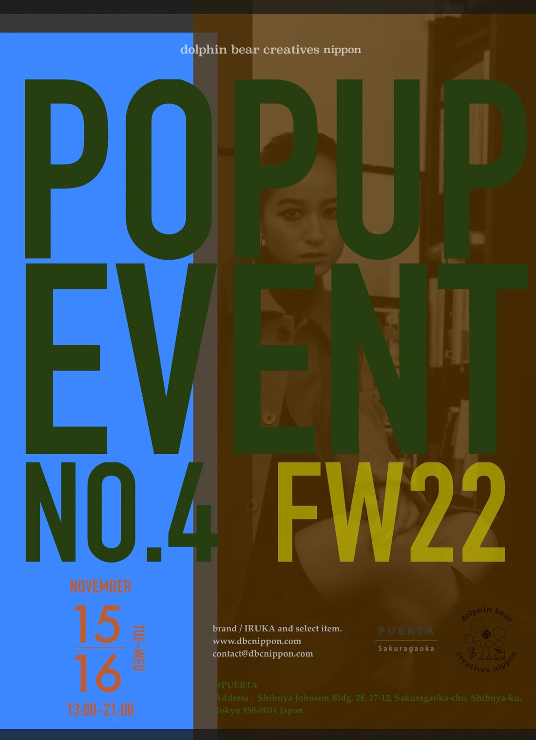 【FW22 POP UP EVENT “no.4”】2022.11.15tue -16wed open13:00- close 21:00 @PUERTA